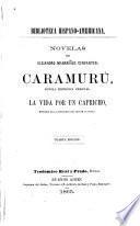 Novelas de Alejandro Magariños Cervantes: Caramurú