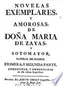 Novelas exemplares y amorosas, corregidas y emmendadas en esta ultima Impression