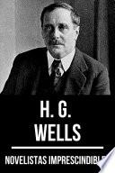 Novelistas Imprescindibles - H. G. Wells