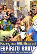 Novena al Espiritu Santo (Novena to the Holy Spirit)