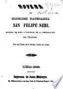 Novena al ... patriarca San Felipe Neri ... fundador de la Congregacion del Oratorio. Por un Padre de la misma orden de Lima