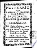 Novenario de la S. Virgen y gloriosa esposa de Christo Sa. Lutgardis, religiosa de la orden de S. Bernardo