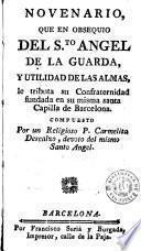 Novenario que en obsequio del Sto. Angel de la Guarda y utilidad de las almas