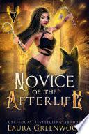 Novice Of The Afterlife
