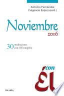 Noviembre 2016, con Él
