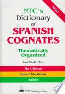 NTC's Dictionary of Spanish Cognates