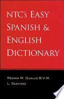 NTC's Easy Spanish & English Dictionary