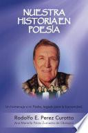 Nuestra Historia En Poesia: Un Homenaje a Mi Padre