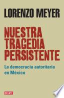 Nuestra tragedia persistente