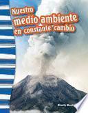 Nuestro medio ambiente en constante cambio (Our Ever-Changing En...) Guided Reading 6-Pack