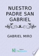 Nuestro padre San Gabriel