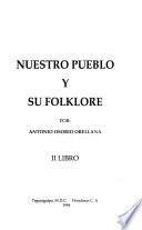 Nuestro pueblo y su folklore