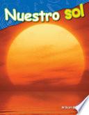 Nuestro sol (Our Sun)
