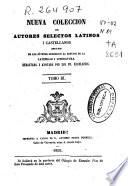 Nueva colección de autores selectos latinos y castellanos: (540, 2,27 p.)