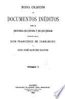 Nueva colección de documentos inéditos para la historia de España y de sus Indias