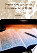 Nueva Concordancia Tematica de la Biblia