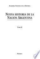 Nueva historia de la nación argentina: La Argentina en los siglos XVII y XVIII, hasta 1810