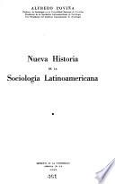 Nueva historia de la sociología latino-americana