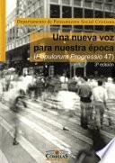 Nueva voz para nuestra época (Popularum Progressio 47)