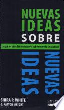Nuevas ideas sobre las nuevas ideas
