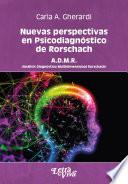 Nuevas perspectivas en Psicodiagnóstico de Rorschach