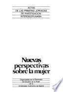 Nuevas perspectivas sobre la mujer