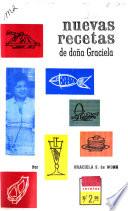 Nuevas recetas de Doña Graciela