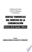Nuevas tendencias del derecho de la comunicación