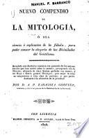 Nuevo compendio de la mitología, ó sea, Ciencia ó esplicación de la fábula