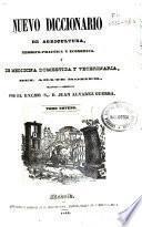 Nuevo diccionario de agricultura, teórica-práctica y económica y de medicina doméstica y veterinaria