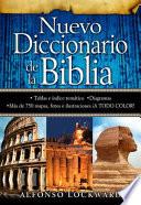 Nuevo Diccionario de La Biblia: New Bible Dictionary