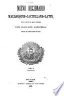 Nuevo diccionario mallorquin-castellano-latin