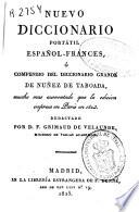 Nuevo diccionario portátil español-francés ó Compendio del diccionario grande de Núñez de Taboada...