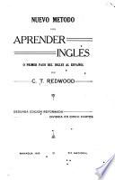 Nuevo me̲todo para aprender ingle̲s, o, Primer pasodal ingle̲s al espan̲ol