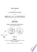 Nuevo método de clasificacion de las medallas autónomas de Espasa por D. Antonio Delgado de la Academia de la historia