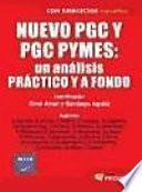 Nuevo PGC y PGC PYMES: Un análisis práctico y a fondo