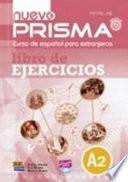 Nuevo prisma. A2. Libro de ejercicios. Con CD Audio