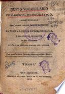 Nuevo vocabulario filosófico-democrático indispensable para todos los que deseen entender la nueva lengua revolucionaria y los inicuos proyectos de los llamados filósofos regeneradores del mundo