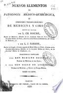 Nuevos elementos de patología médico quirúrgica ó Compendio teórico y práctico de medicina y cirugía