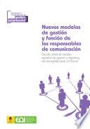 Nuevos modelos de gestión y función de los responsables de comunicación estudio sobre el modelo español de gestión y reporting de intangibles para un Dircom