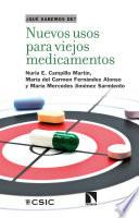 Nuevos usos para viejos medicamentos