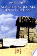 Nunca digas que esta senda es la final