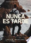 Nunca es tarde