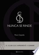 Nunca se rinde
