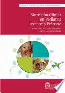 Nutrición clínica en pediatría