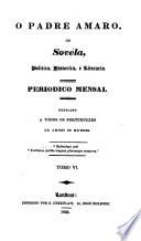 O Padre amaro; ou, Sovéla, politica, historica e literaria