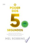 O poder dos 5 segundos