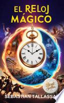 O Reloj Mágico