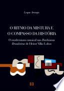 O ritmo da mistura e o compasso da história