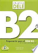 Objetivo DELE B2. Buch mit MP3-Audio-CD